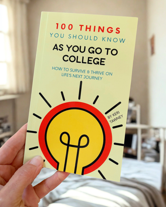 Book: 100 Things You Should Know As You Go To College
